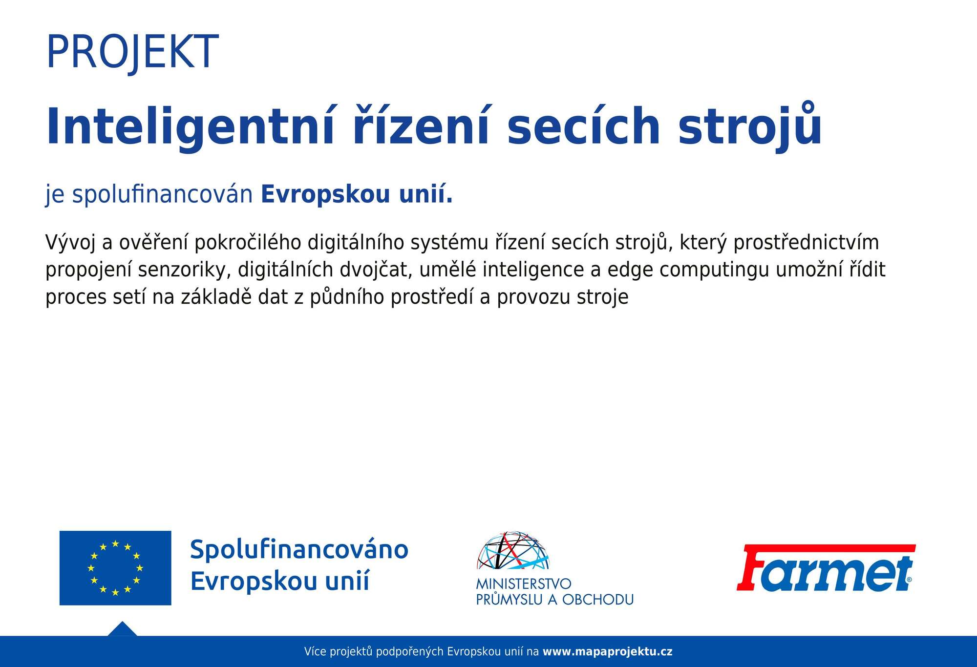 Inteligentní řízení secích strojů