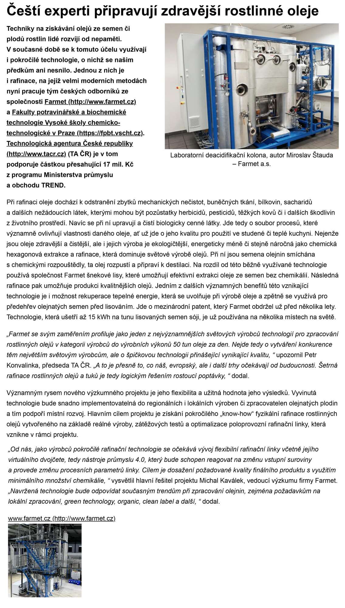 Pokročilé metody rafinace rostlinných olejů